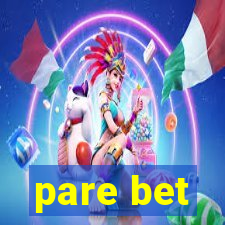 pare bet