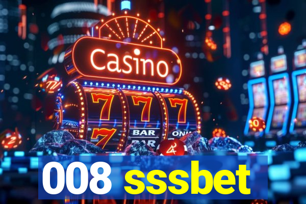 008 sssbet