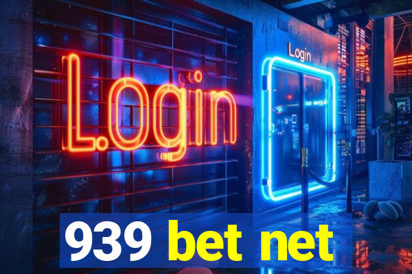 939 bet net