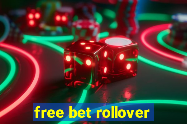 free bet rollover