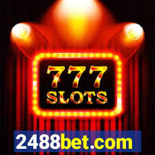 2488bet.com