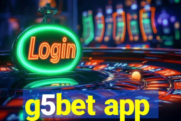 g5bet app