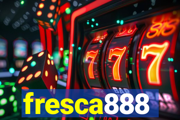 fresca888