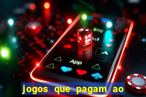 jogos que pagam ao se cadastrar