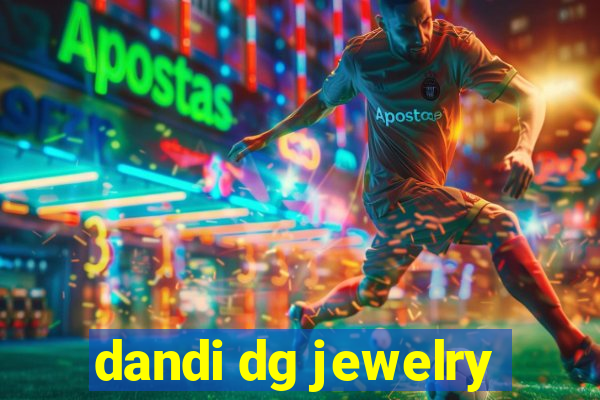 dandi dg jewelry