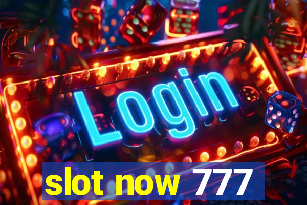 slot now 777