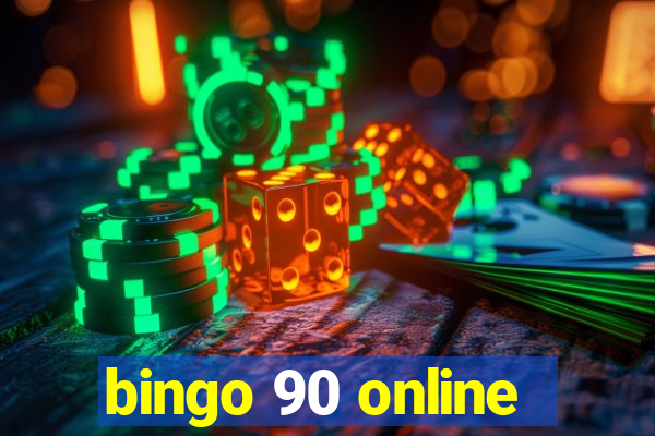 bingo 90 online