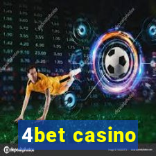 4bet casino