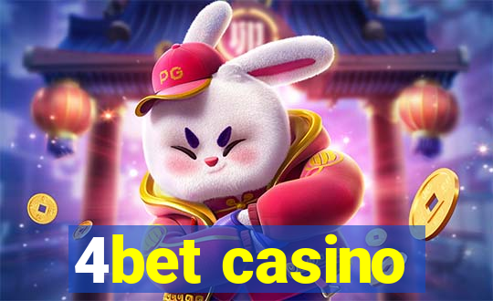 4bet casino