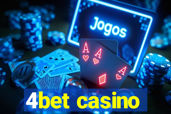 4bet casino