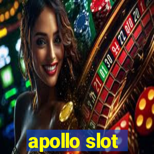 apollo slot