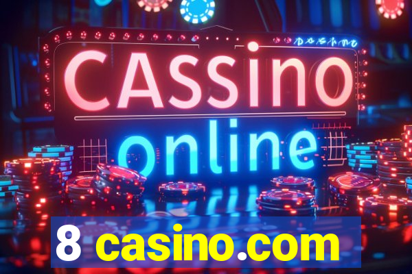 8 casino.com