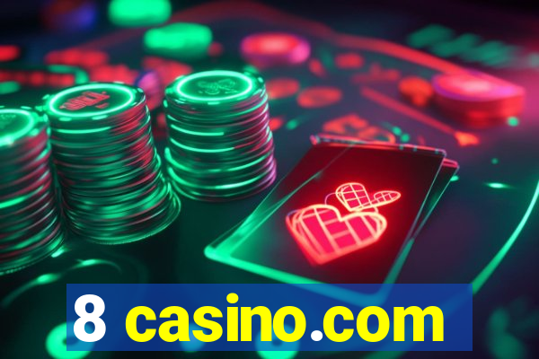 8 casino.com