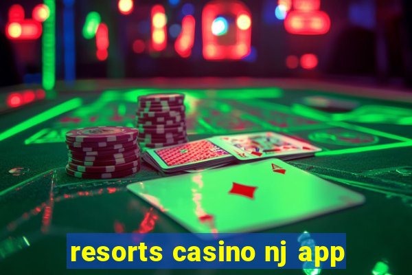 resorts casino nj app