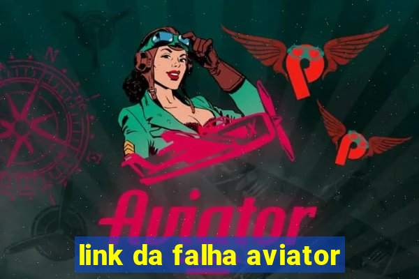 link da falha aviator