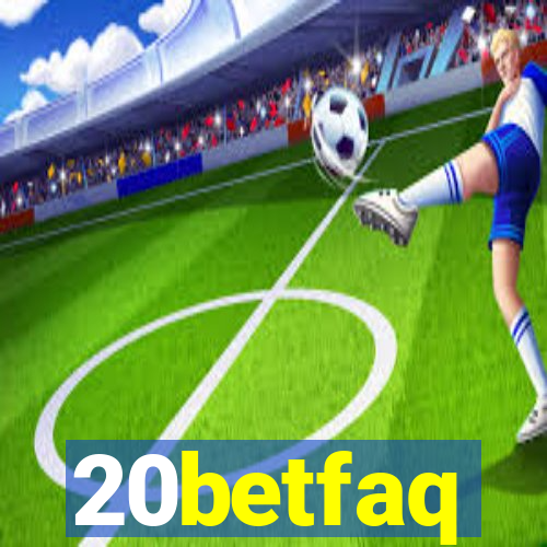 20betfaq