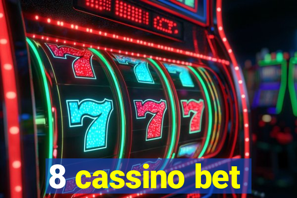 8 cassino bet