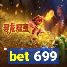 bet 699