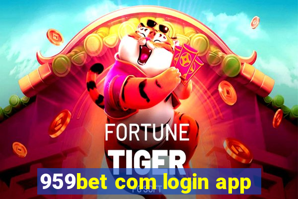 959bet com login app