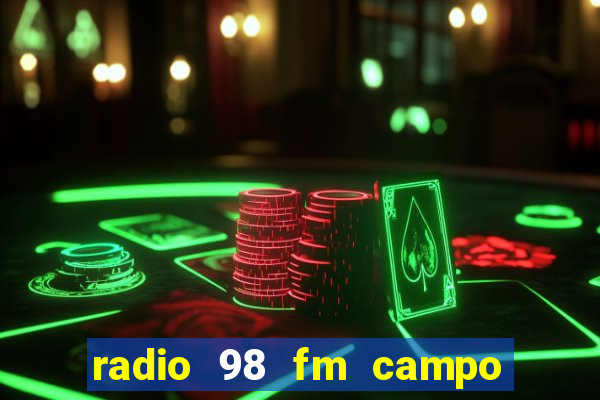 radio 98 fm campo formoso bahia