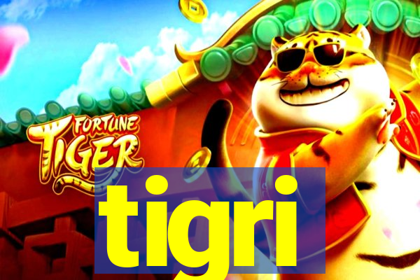 tigri