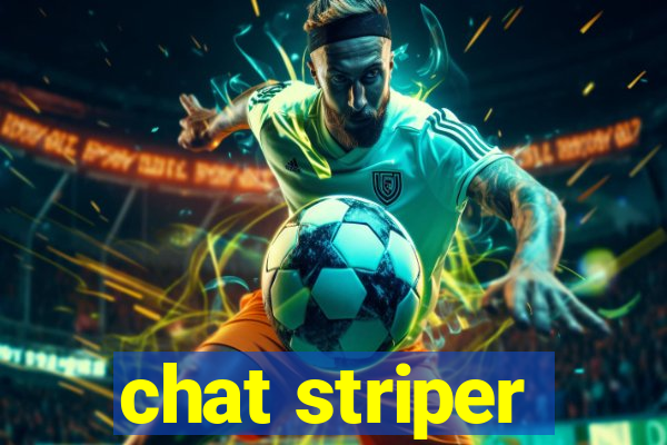 chat striper