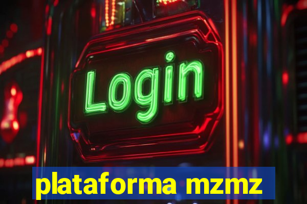 plataforma mzmz