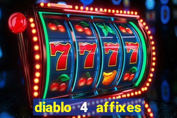 diablo 4 affixes per slot