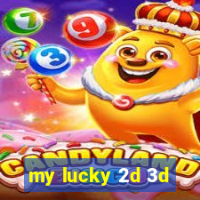 my lucky 2d 3d