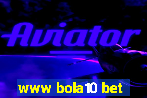 www bola10 bet