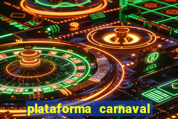 plataforma carnaval de ouro