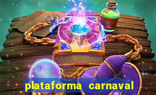 plataforma carnaval de ouro