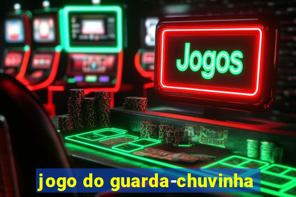 jogo do guarda-chuvinha