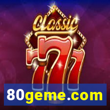 80geme.com