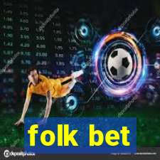 folk bet