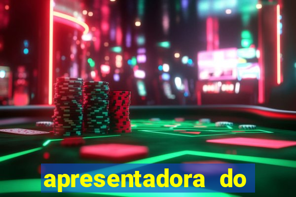 apresentadora do esporte espetacular nua