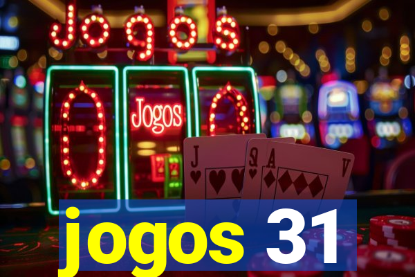 jogos 31