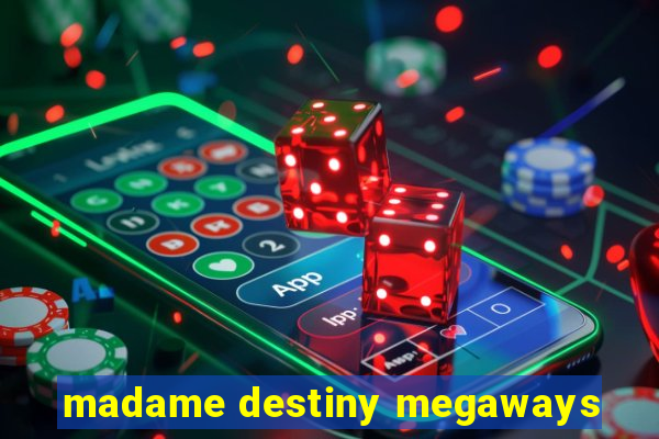 madame destiny megaways