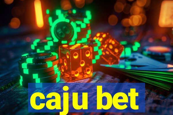 caju bet