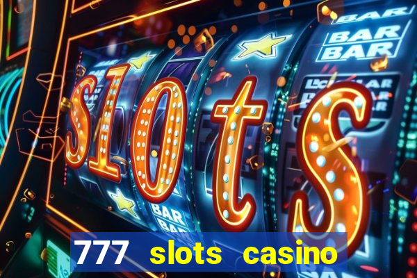 777 slots casino real money gcash