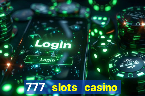 777 slots casino real money gcash