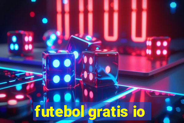 futebol gratis io