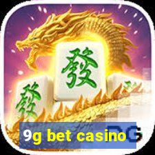 9g bet casino