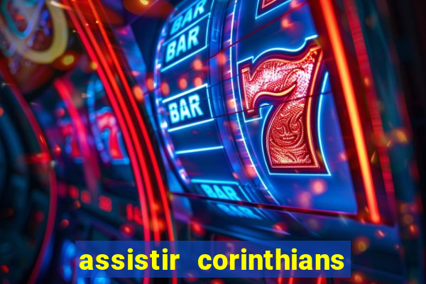 assistir corinthians x botafogo futemax tv