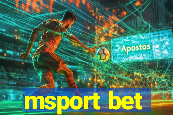 msport bet