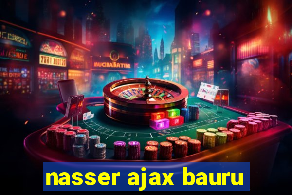 nasser ajax bauru