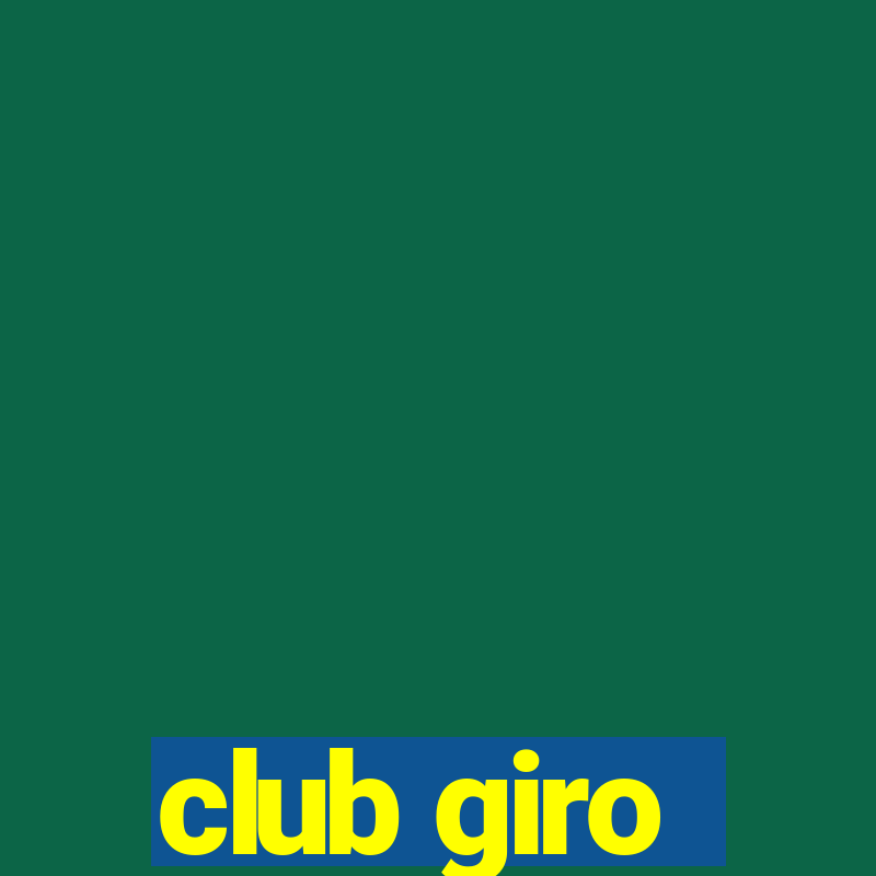 club giro