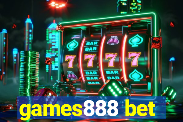 games888 bet