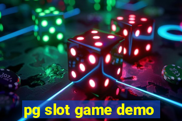 pg slot game demo