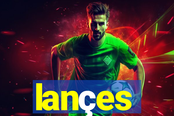 lançes